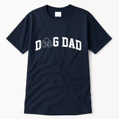 Dog Dad Poodle Gift For Father's Day Tall T-Shirt