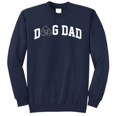 Dog Dad Poodle Gift For Father's Day Tall Sweatshirt