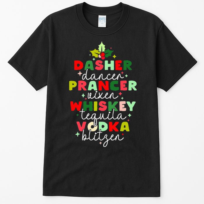 Dasher Dancer Prancer Vixen Moscato Vodka Tequila Blitzen Tall T-Shirt