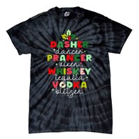 Dasher Dancer Prancer Vixen Moscato Vodka Tequila Blitzen Tie-Dye T-Shirt