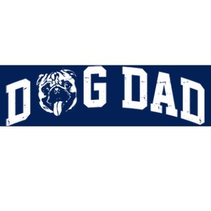 Dog Dad Pug Lover Bumper Sticker