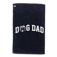 Dog Dad Pug Lover Platinum Collection Golf Towel