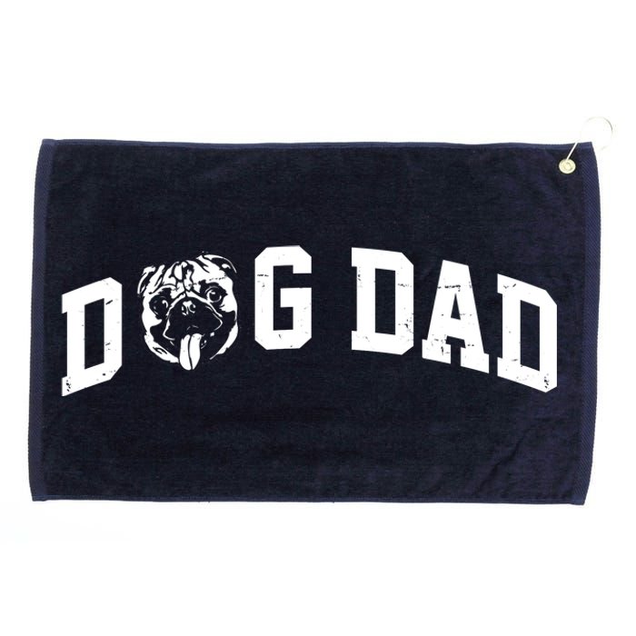 Dog Dad Pug Lover Grommeted Golf Towel