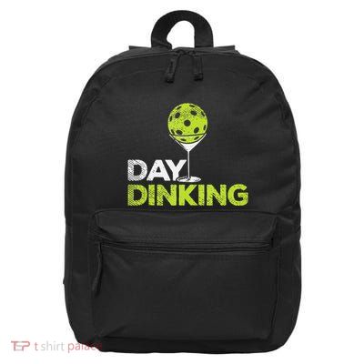 Day Dinking Pickleball Funny Pickle Ball Dink Men Women Gift 16 in Basic Backpack