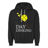 Day Dinking Pickleball Player Paddleball Lover Garment-Dyed Fleece Hoodie