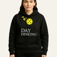 Day Dinking Pickleball Player Paddleball Lover Hoodie