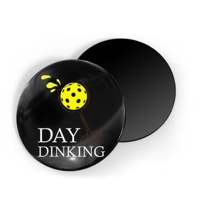 Day Dinking Pickleball Player Paddleball Lover Magnet