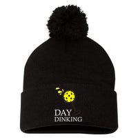 Day Dinking Pickleball Player Paddleball Lover Pom Pom 12in Knit Beanie