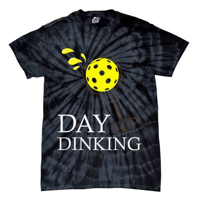 Day Dinking Pickleball Player Paddleball Lover Tie-Dye T-Shirt