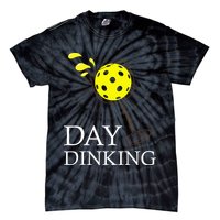 Day Dinking Pickleball Player Paddleball Lover Tie-Dye T-Shirt