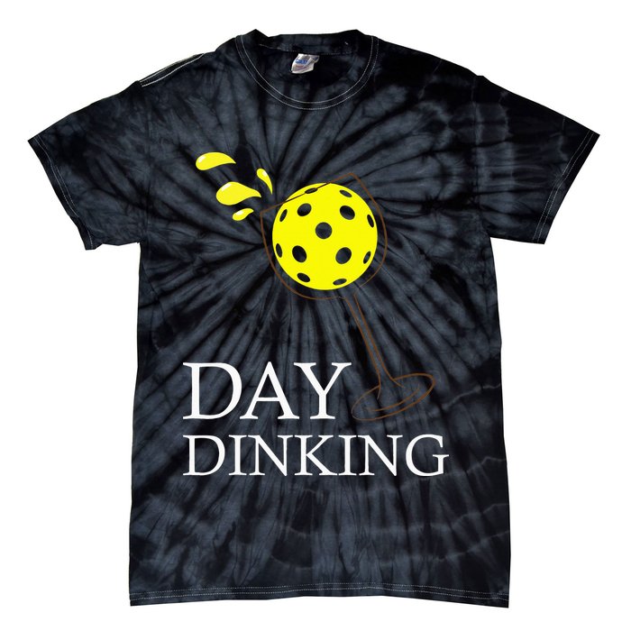 Day Dinking Pickleball Player Paddleball Lover Tie-Dye T-Shirt