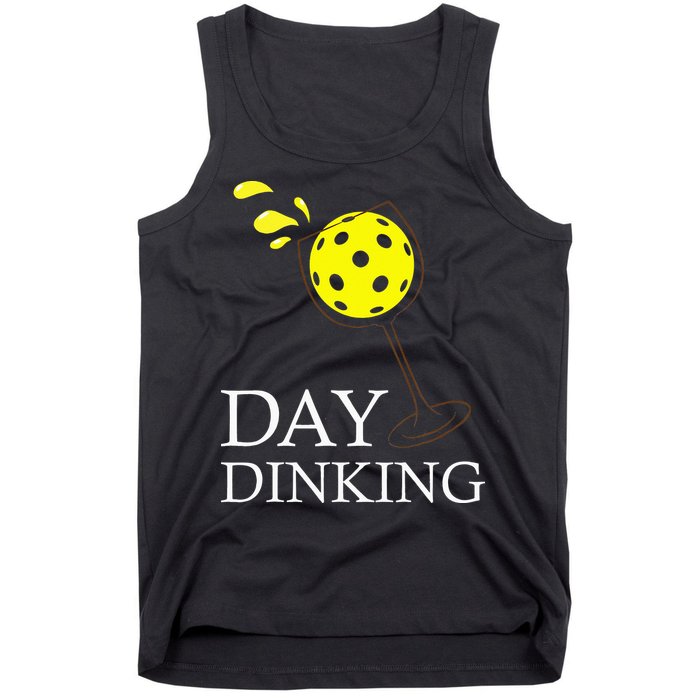 Day Dinking Pickleball Player Paddleball Lover Tank Top