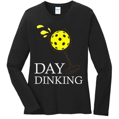 Day Dinking Pickleball Player Paddleball Lover Ladies Long Sleeve Shirt