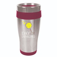 Day Dinking Pickleball Player Paddleball Lover 16oz Travel Tumbler