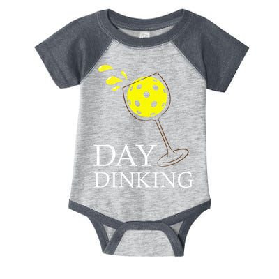 Day Dinking Pickleball Player Paddleball Lover Infant Baby Jersey Bodysuit