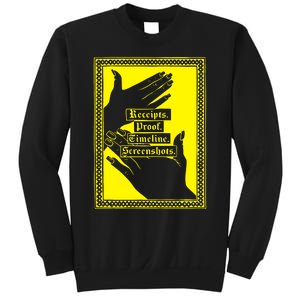 Drunk Drawn Receipts Proof Timeline Screenshots Sweatshirt