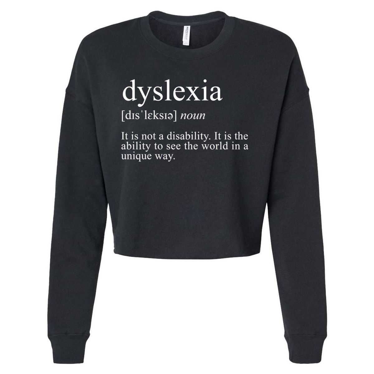Dyslexia Definition Reading Specialist Dyslexia Awareness Gift Cropped Pullover Crew
