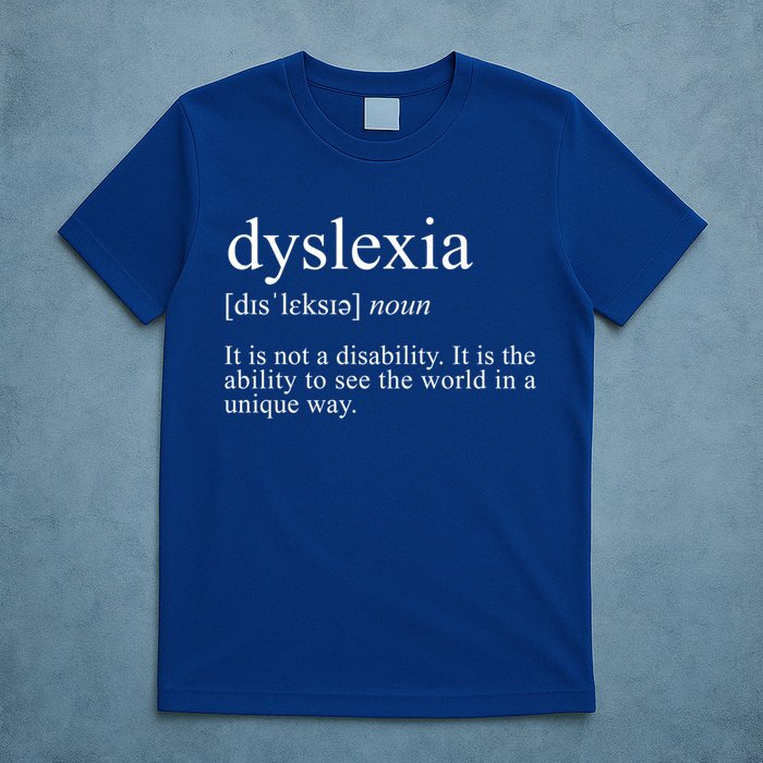 Dyslexia Definition Reading Specialist Dyslexia Awareness Gift T-Shirt