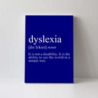 Dyslexia Definition Reading Specialist Dyslexia Awareness Gift Canvas