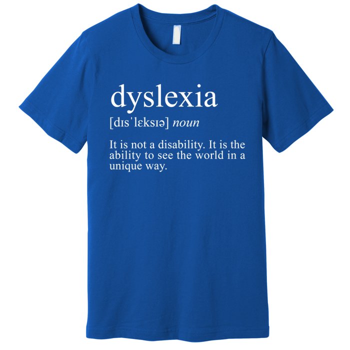 Dyslexia Definition Reading Specialist Dyslexia Awareness Gift Premium T-Shirt