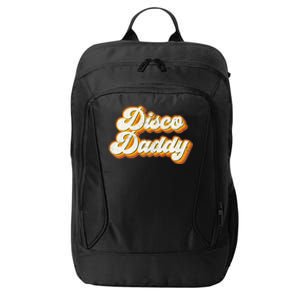 Disco Daddy Retro Matching 60s 70s Party Costume Dad City Backpack