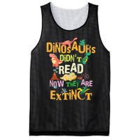 Dinosaurs Didn't Read Look What Happened To Them Teacher Mesh Reversible Basketball Jersey Tank