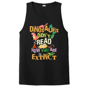 Dinosaurs Didn't Read Look What Happened To Them Teacher PosiCharge Competitor Tank