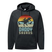 Daddysaurus Daddysaurus Rex Design Fathers Day Performance Fleece Hoodie