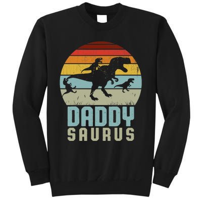 Daddysaurus Daddysaurus Rex Design Fathers Day Sweatshirt