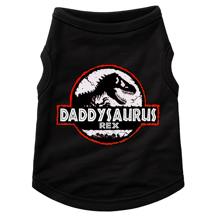 Dinosaur Daddysaurus Rex Father Day For Dad Funny Gifts Idea Doggie Tank