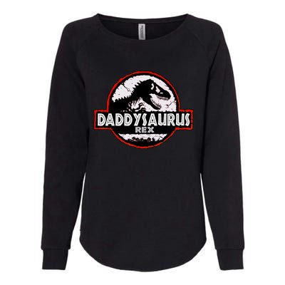 Dinosaur Daddysaurus Rex Father Day For Dad Funny Gifts Idea Womens California Wash Sweatshirt