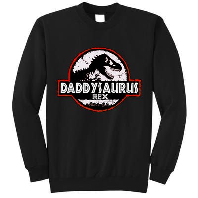 Dinosaur Daddysaurus Rex Father Day For Dad Funny Gifts Idea Tall Sweatshirt