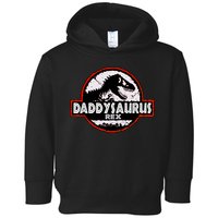 Dinosaur Daddysaurus Rex Father Day For Dad Funny Gifts Idea Toddler Hoodie