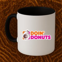 Doin Donuts Racing Fast Car Mug
