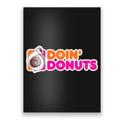 Doin Donuts Racing Fast Car Poster