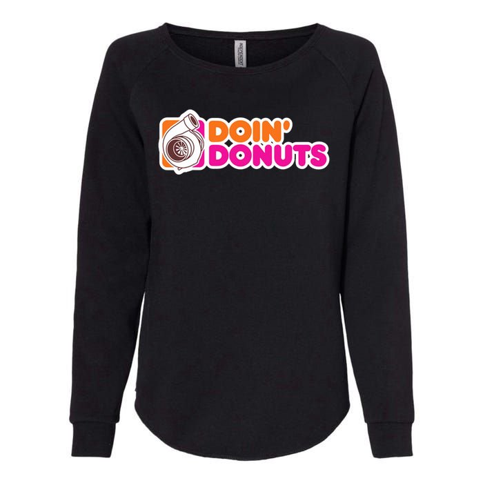 Doin Donuts Racing Fast Car Womens California Wash Sweatshirt