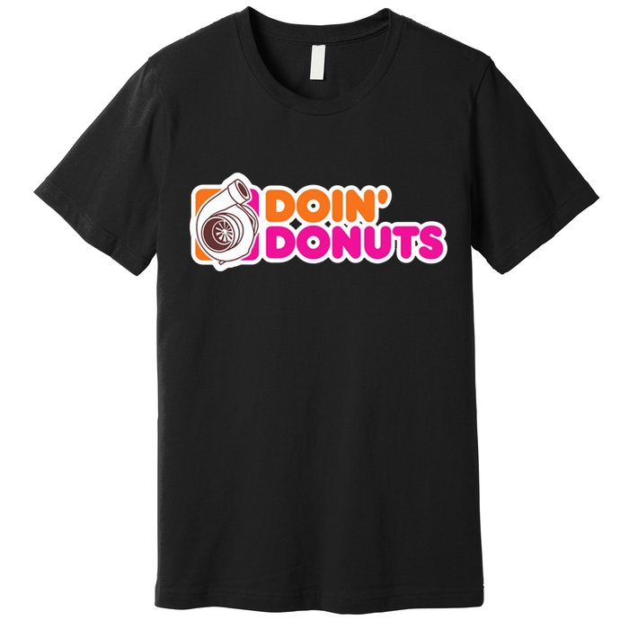 Doin Donuts Racing Fast Car Premium T-Shirt