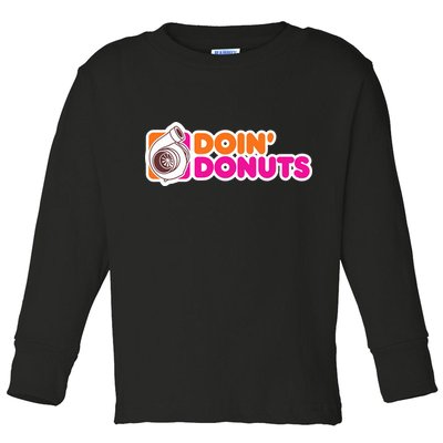 Doin Donuts Racing Fast Car Toddler Long Sleeve Shirt