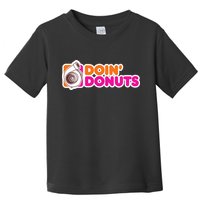 Doin Donuts Racing Fast Car Toddler T-Shirt