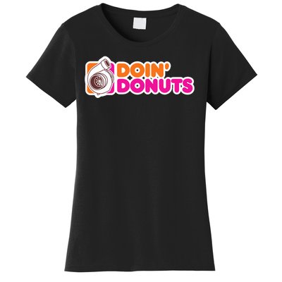 Doin Donuts Racing Fast Car Women's T-Shirt