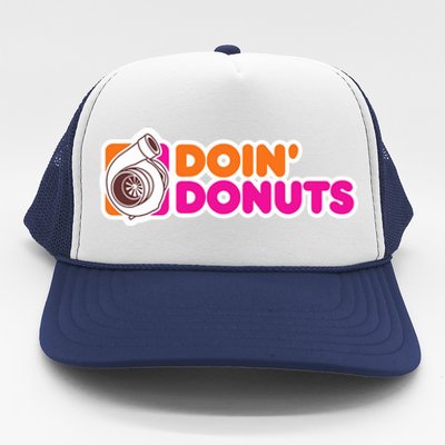 Doin Donuts Racing Fast Car Trucker Hat