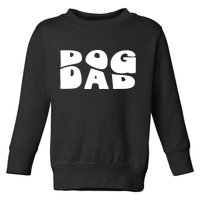 Dog Dad Retro Funny Pod Toddler Sweatshirt