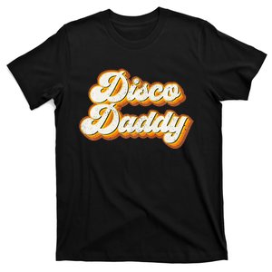 Disco Daddy Retro Matching 60s 70s Party Costume Dad T-Shirt