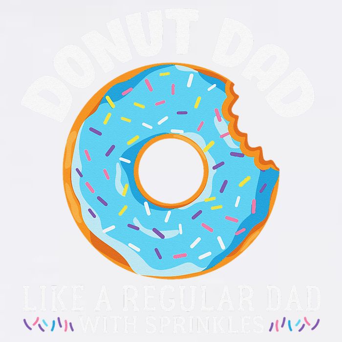 Donut Dad Regular Dad With Sprinkles Father's Day T-Shirt
