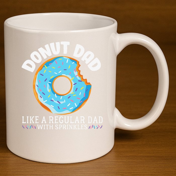 Donut Dad Regular Dad With Sprinkles Father's Day 11oz C Handle Ceramic Mug