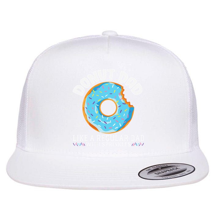 Donut Dad Regular Dad With Sprinkles Father's Day Flatbill Hat