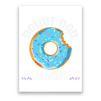Donut Dad Regular Dad With Sprinkles Father's Day Poster
