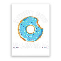 Donut Dad Regular Dad With Sprinkles Father's Day Poster