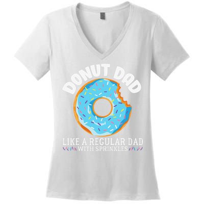 Donut Dad Regular Dad With Sprinkles Father's Day Women's V-Neck T-Shirt
