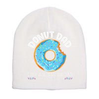 Donut Dad Regular Dad With Sprinkles Father's Day Short Acrylic Beanie